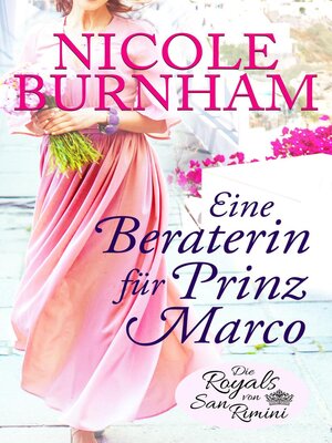 cover image of Eine Beraterin für Prinz Marco